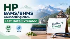 HP BAMS BHMS Counselling 2026 Registration Open
