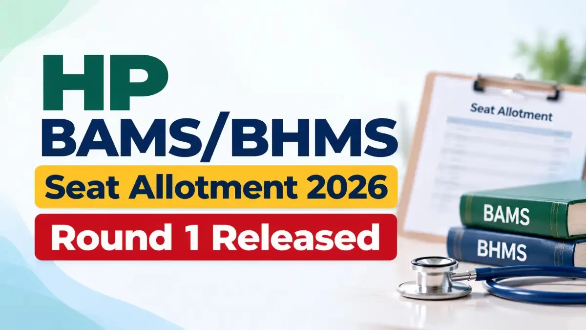HP BAMSBHMS Seat Allotment 2026 Round 1 Released