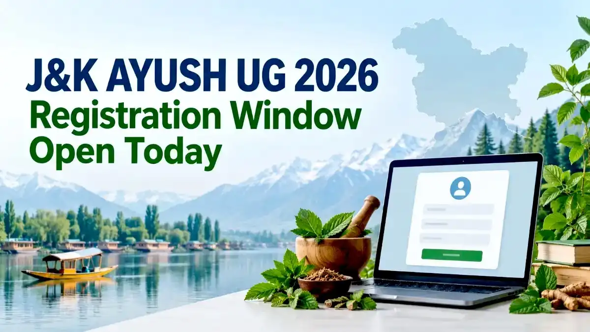 J&K AYUSH UG 2026 Registration Window Open Today