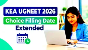KEA UGNEET 2026 Choice Filling Date Extended