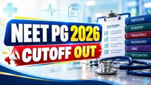 NEET PG 2026 cutoff is out with category-wise qualifying marks