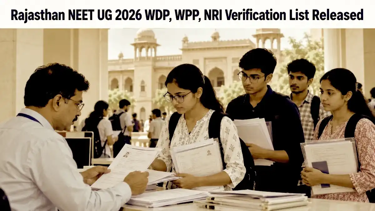 Rajasthan NEET UG 2026 WDP, WPP, NRI Verification List Released