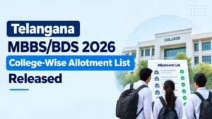 Telangana MBBS_BDS 2026 College-Wise Allotment List Released