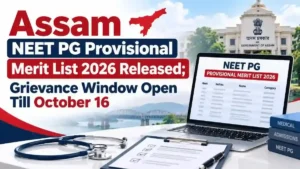 Assam NEET PG Provisional Merit List 2026 Released