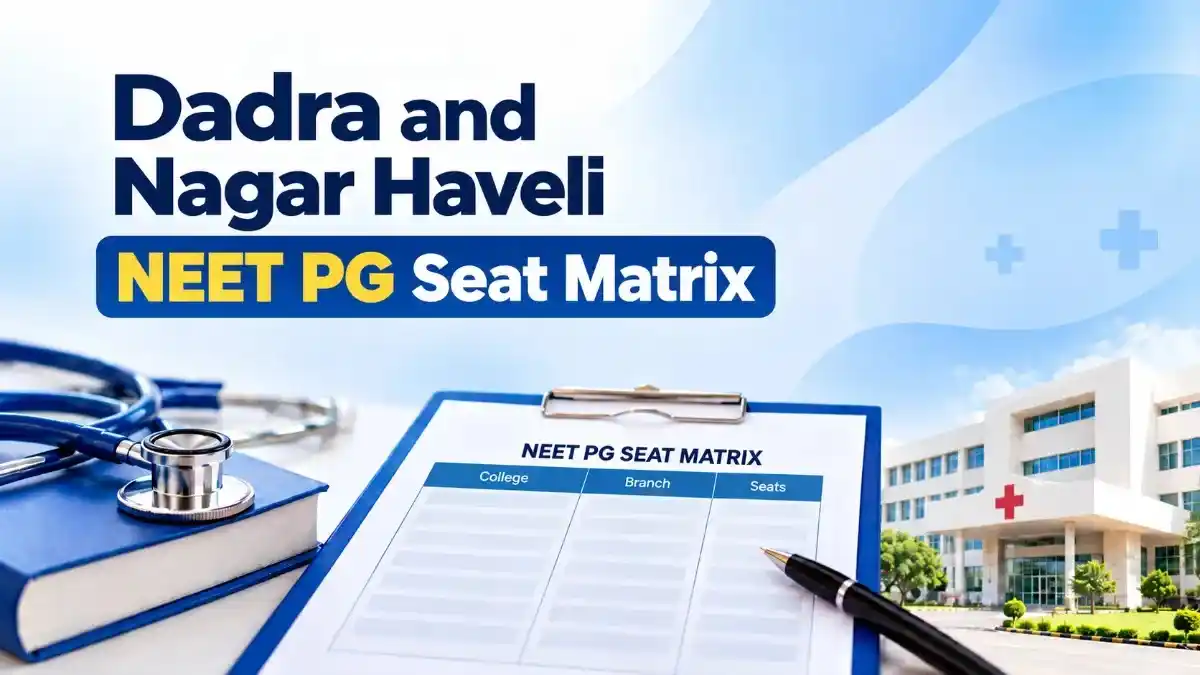Dadra and Nagar Haveli NEET PG Seat Matrix