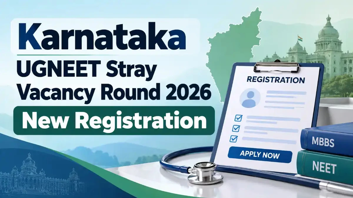 Karnataka UGNEET Stray Vacancy Round 2026 New Registration