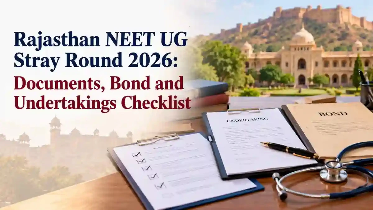 Rajasthan NEET UG Stray Round 2026 Documents Bond
